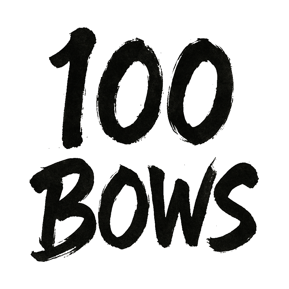 100 BOWS